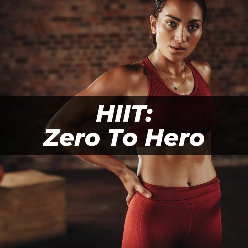 Fitwerks HIIT Zero To Hero